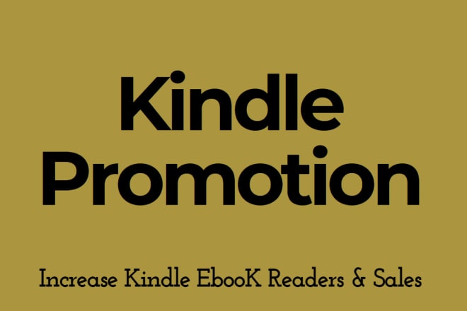 I will do amazon kindle book promotion to increase book sales