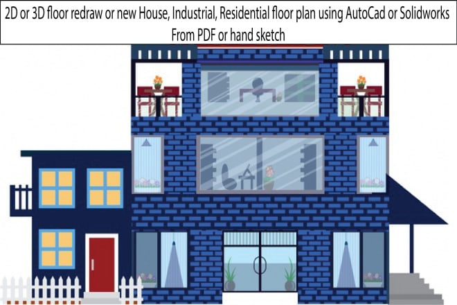 I will do autocad 2d or 3d design for house or industrial floor plan as an architect