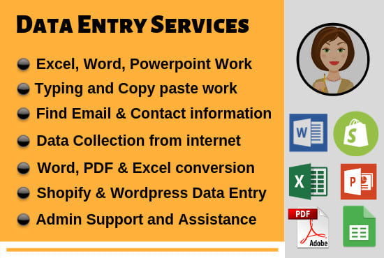I will do data entry, web research, va, excel, admin support work