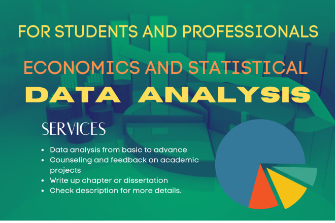 I will do economics and statistical analysis via eviews, stata and spss