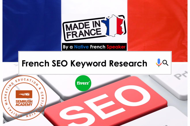 I will do french SEO keyword research with competitor analysis for your website