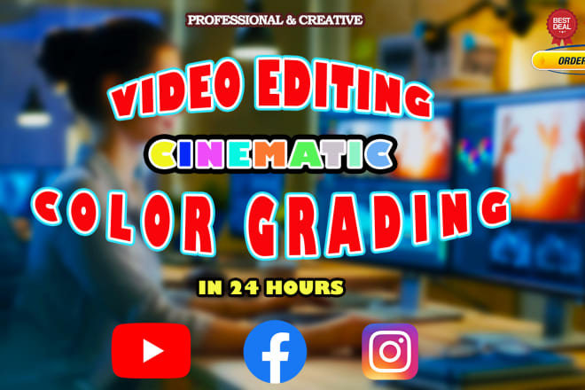 I will do pro video editing, cinematic color grading for youtube, social media in 24h