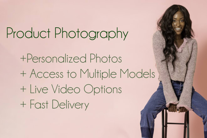 I will do product photography with black models