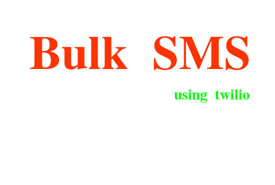 I will do the script for sending bulk sms using twilio