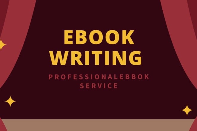 I will ebook ghostwriter, ebook writer, ebook ghostwriting fiction and nonfiction ebook