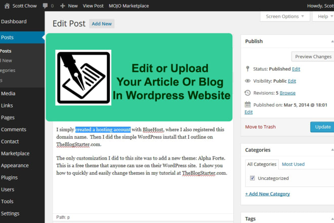 I will edit and upload your article or blog in wordpress website