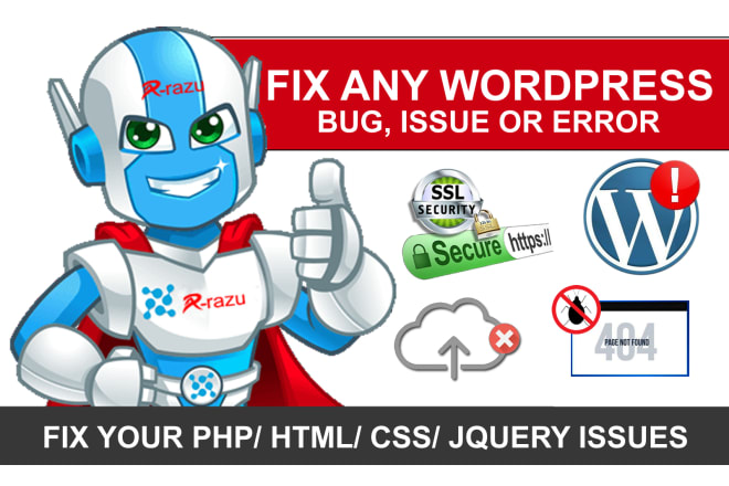 I will fix wordpress issues, errors, bugs or problems just 24hr