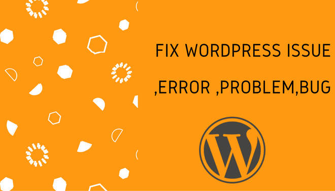 I will fix wordpress issues,wordpress errors