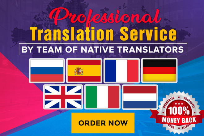 I will german french english italian russian spanish dutch translation service