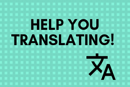I will help you translating texts