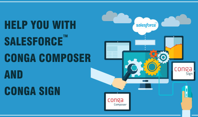 I will help you with salesforce conga composer and conga sign