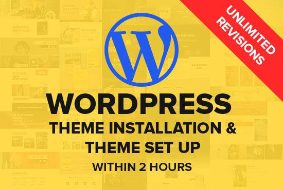 I will install and setup wordpress theme and plugins in 2 hours