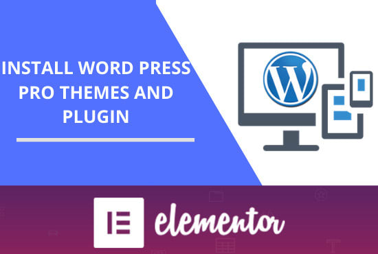 I will install wordpress pro themes and plugin for you