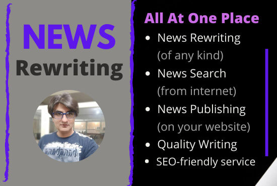 I will manually rewrite and post or publish news articles, blogs