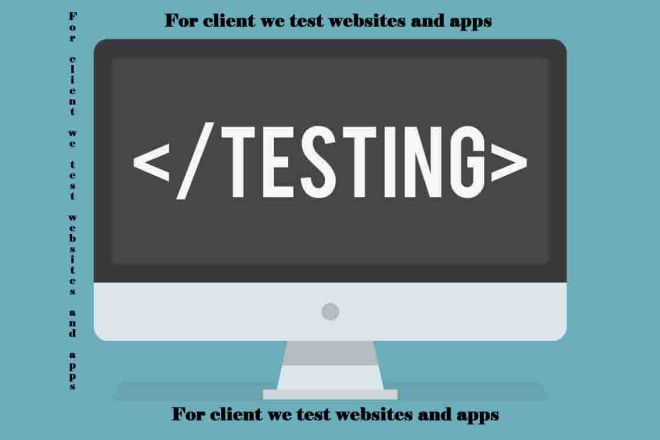 I will perform software testing and QA