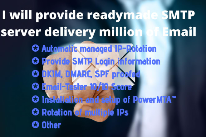 I will provide readymade SMTP server delivery million of email