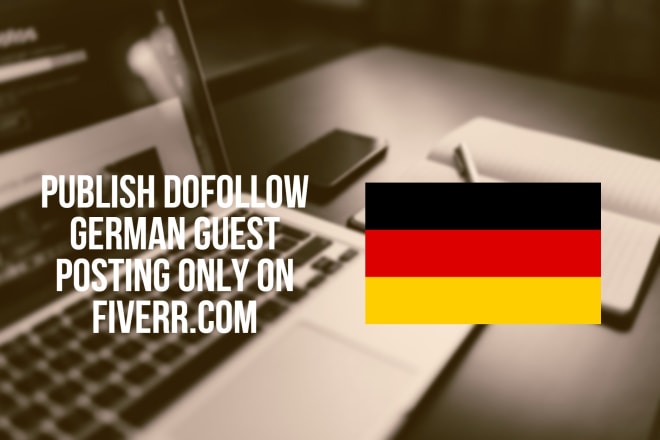 I will publish german guest posting on high da german magazine
