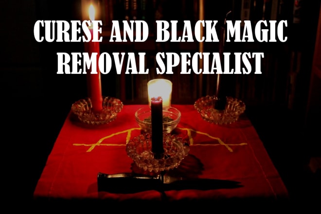 I will remove all curse, black magic and restore you