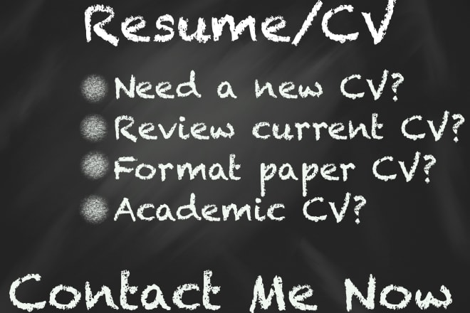 I will review or make you a new resume or CV