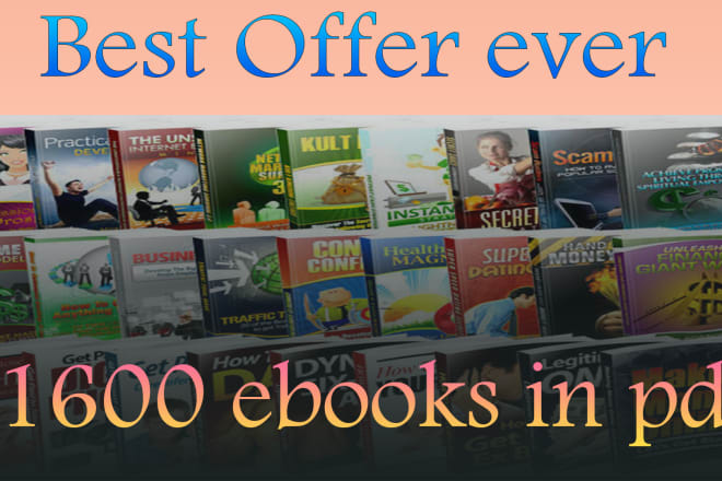 I will send a pack of more than 1600 ebooks which you can resell high quality