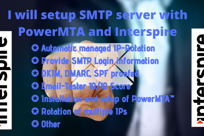 I will setup SMTP server with powermta and interspire