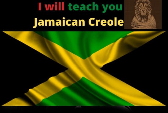 I will teach you authentic jamaican creole