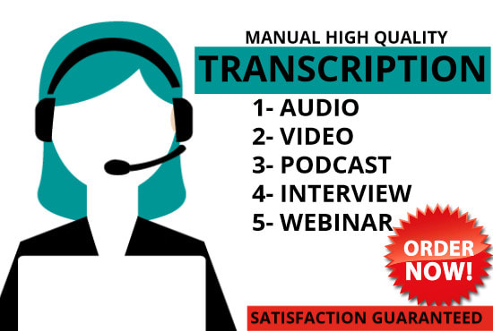 I will transcribe 60 minute video or do audio transcription in 24 hrs