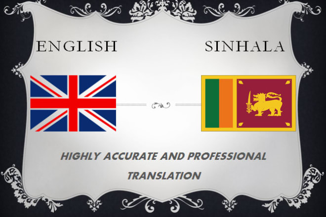 I will translate english to sinhala