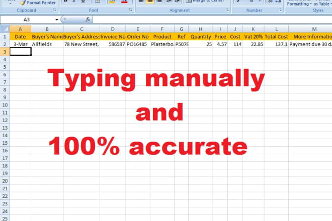 I will type data into excel sheet, spreadsheet from jpg, pdf, word