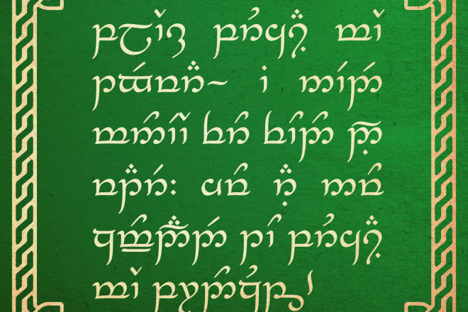 I will write a phrase in tolkien elvish tengwar from lord of the rings