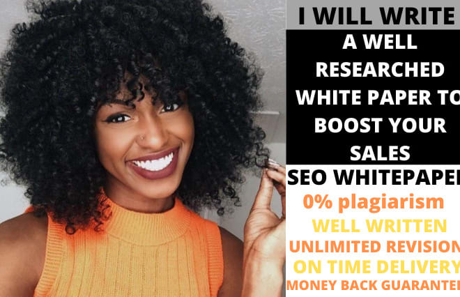 I will write a well researched white paper to boost your sales