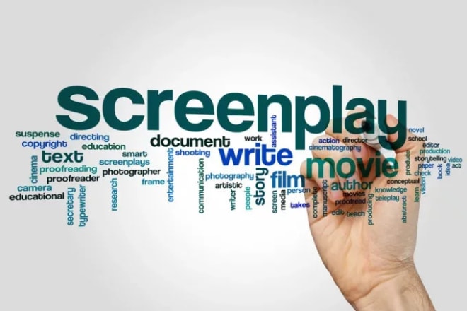 I will write movie scripts, screenplays and youtube explainer videos