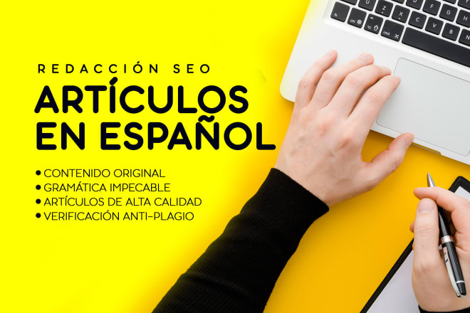 I will write powerful SEO spanish article up to 1200 words