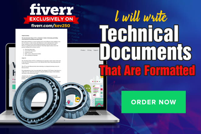 I will write technical documents that are formatted