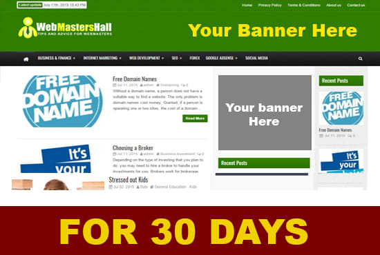 I will advertise your banner on my Webmaster blog