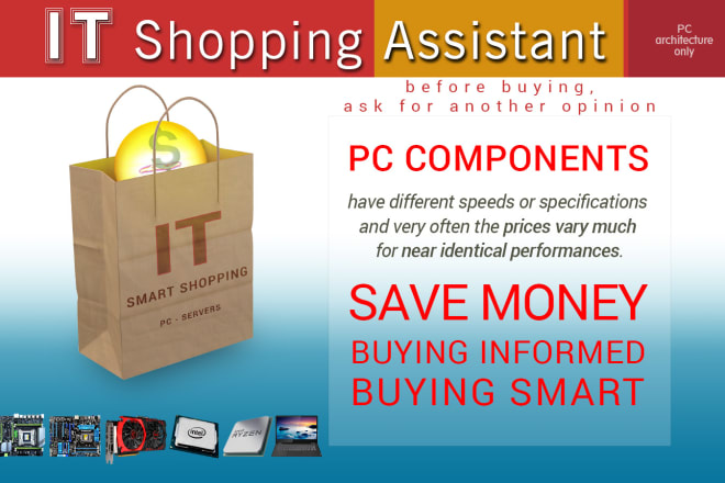 I will assist buying pcs, components, laptop, used server
