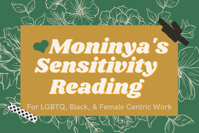 I will be your sensitivity or beta reader