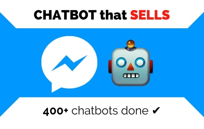 I will build the best facebook chatbot that will help you sell