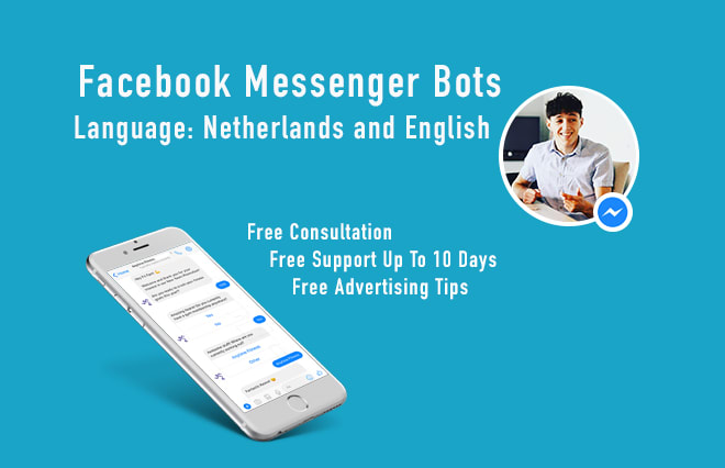 I will build the best facebook messenger chatbot in english and nederlands