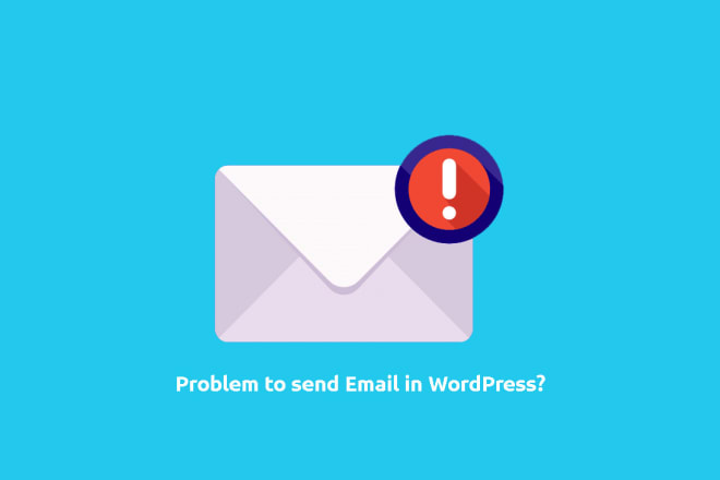I will configure your wordpress email issue and fix any SMTP issue