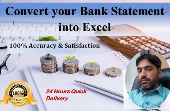I will convert bank statements image, PDF to excel or any format, ocr, reconciliation