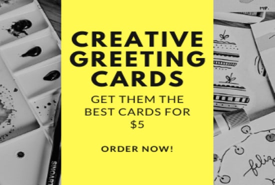 I will create and design your greeting cards and post cards for you