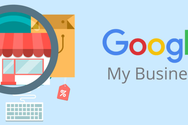 I will create and optimize a google my business page for your business