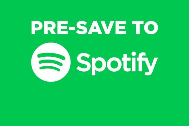 I will create spotify pre save links for your music