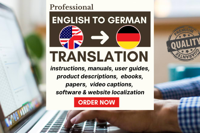 I will deliver a perfect english to german translation in 24h