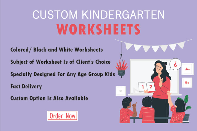 I will design custom kindergarten worksheet especially for you