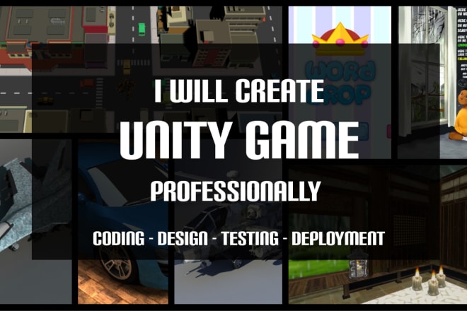 I will develop unity games professionally