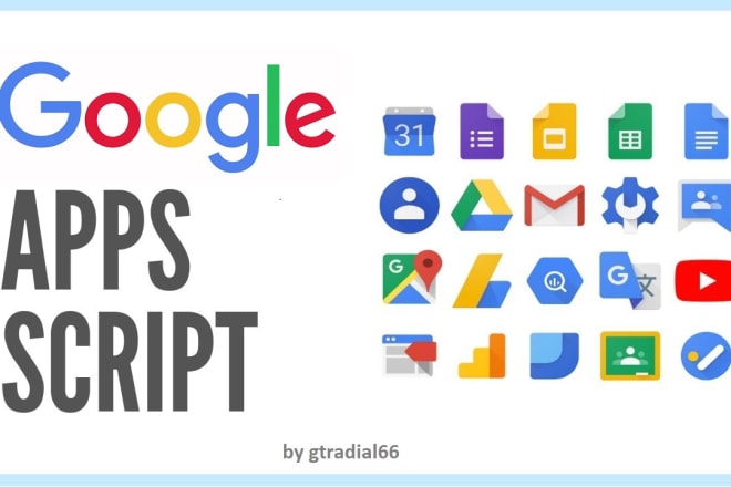 I will do anything using google app scripts