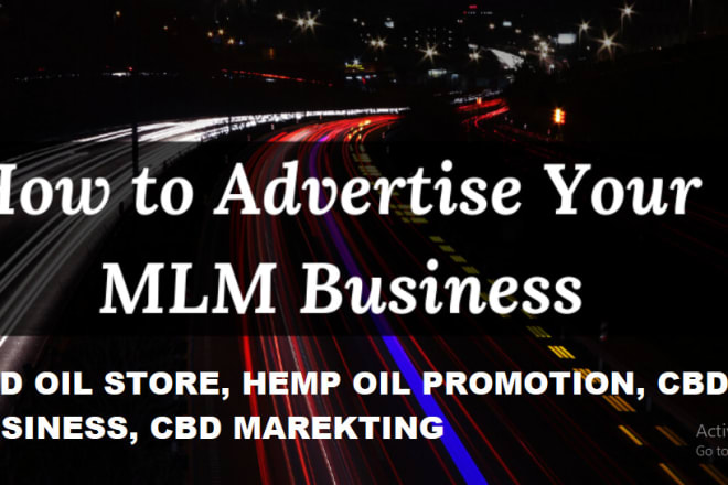 I will do organic cbd promotion, referral link mlm marketing