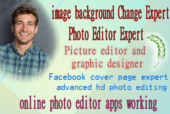 I will do photo edits,business logo design, cover photo designer 24 hours